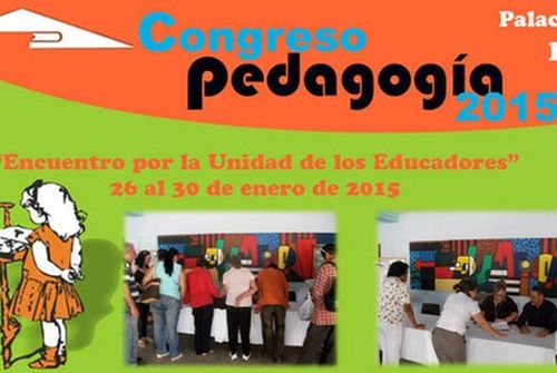 Iniciará en Cuba XIV Congreso Internacional Pedagogía 2015 