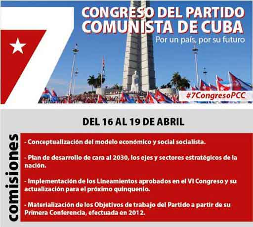 La séptima edición del mayor evento político de Cuba se desarrollará del 16 al 19 de abril.