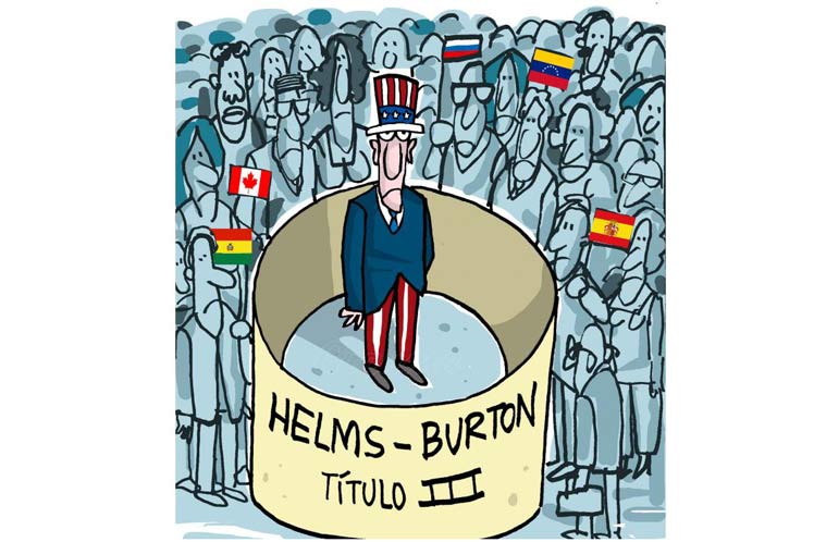 La Ley Helms Burton (vigente desde 1996), ha sido rechazada por la comunidad internacional. (Imagen: PL)