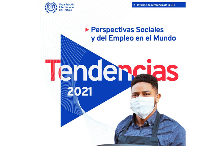 La crisis de la COVID-19 afecta con mayor dureza a los empleados más vulnerables, de acuerdo con el informe de la OIT. (Foto: PL)