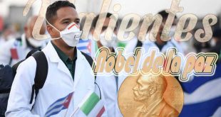 cuba, medicos cubanos, premio nobel de la paz, contingente henry reeve, reino unido