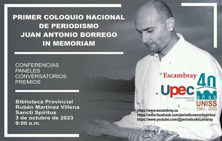 sancti spiritus, periodico escambray, upec, catedra honorifica juan antonio borrego